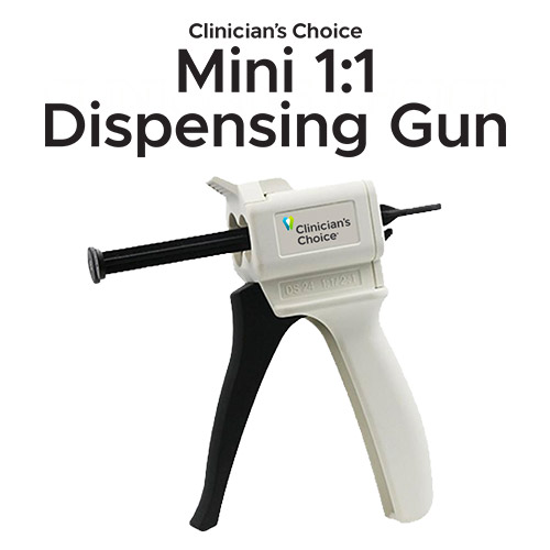 Clinician's Choice Mini 1:1 Dispensing Gun